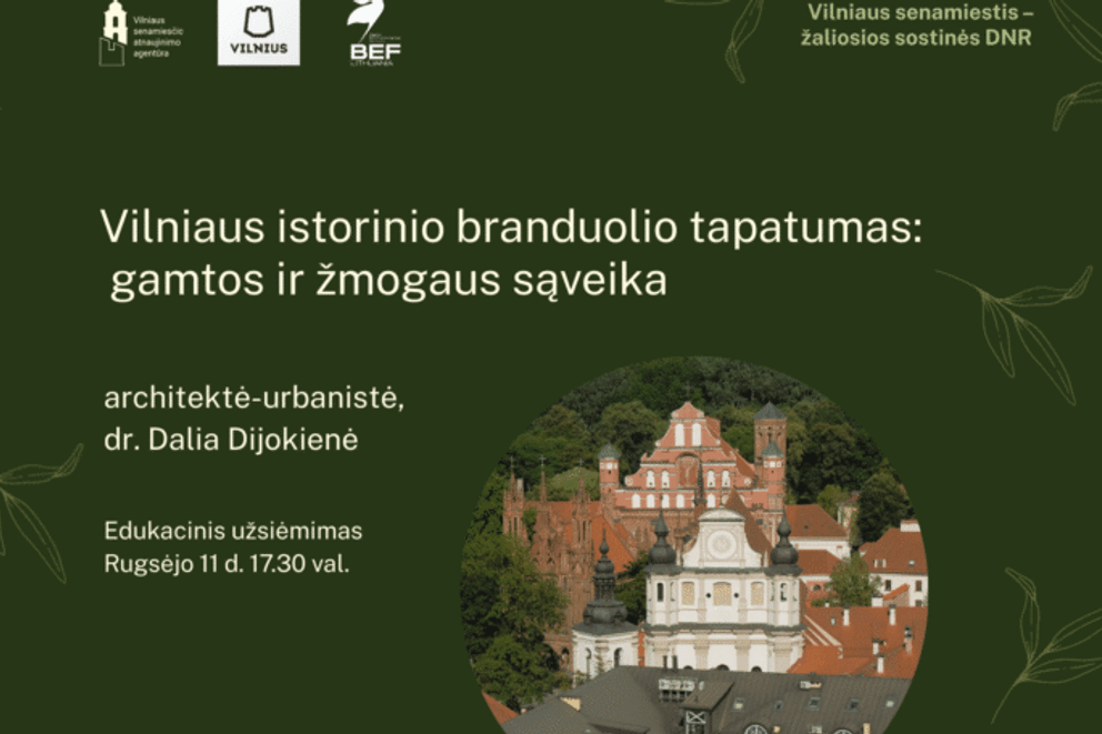 Vilniaus Istorinio Branduolio Tapatumas Rugsejo 11 D