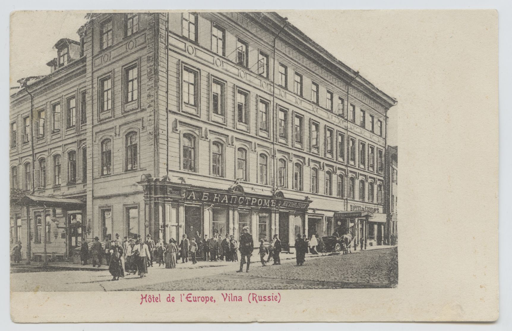 Atvirukas, Vaizduojantis Viešbutį „europa“,stovėjusį Vokiečių Ir Dominikonų Gatvių Sankryžoje 1863–1940 M., Fotografas Nežinomas, 1902 M. Lietuvos Nacionalinis Muziejus